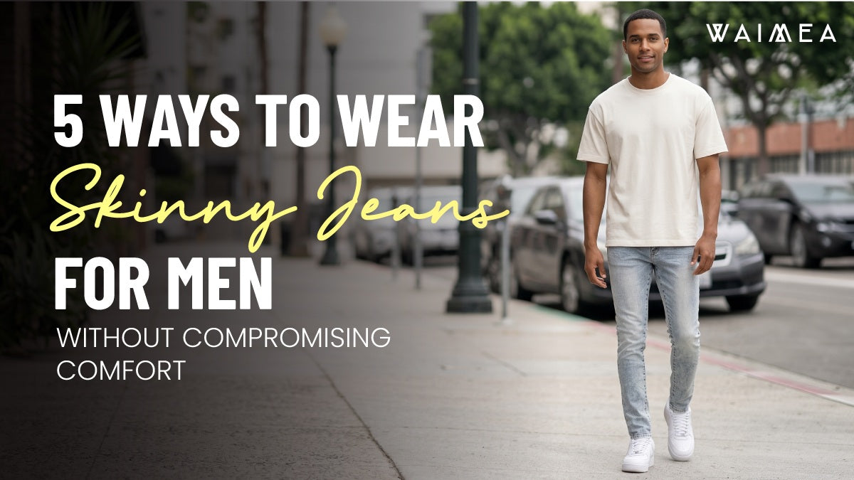 Skinny Jeans for Men