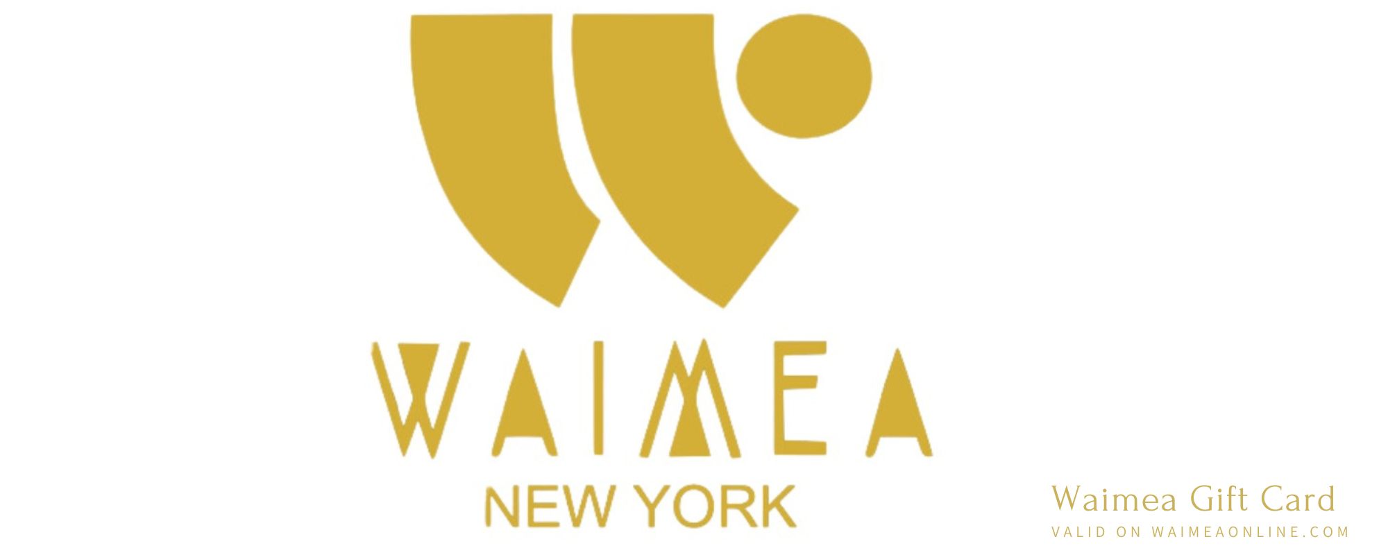 Waimea Online Gift Card